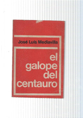 El galope del centauro