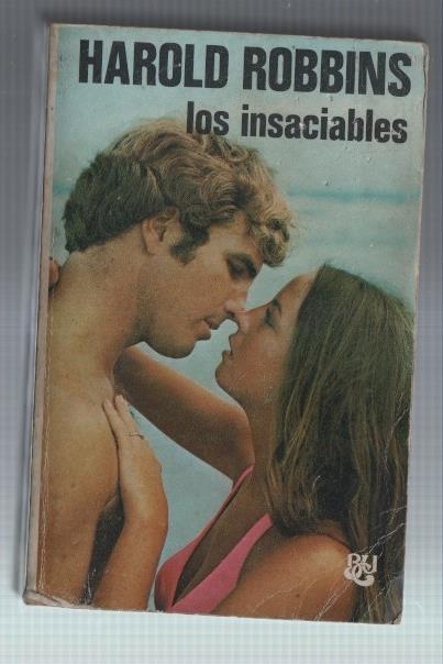 Biblioteca Universal Caralt numero 50: Los insaciables