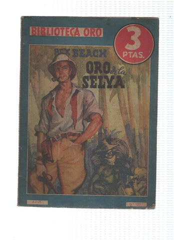 Biblioteca Oro Azul numero 125: Oro de la selva