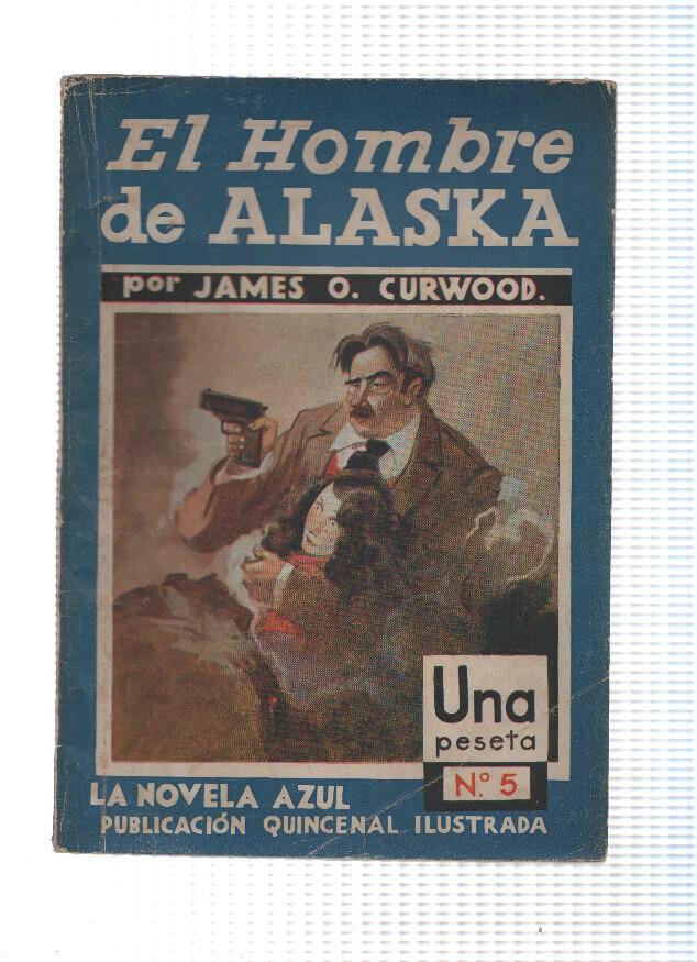 La novela azul numero 5: El hombre de Alaska