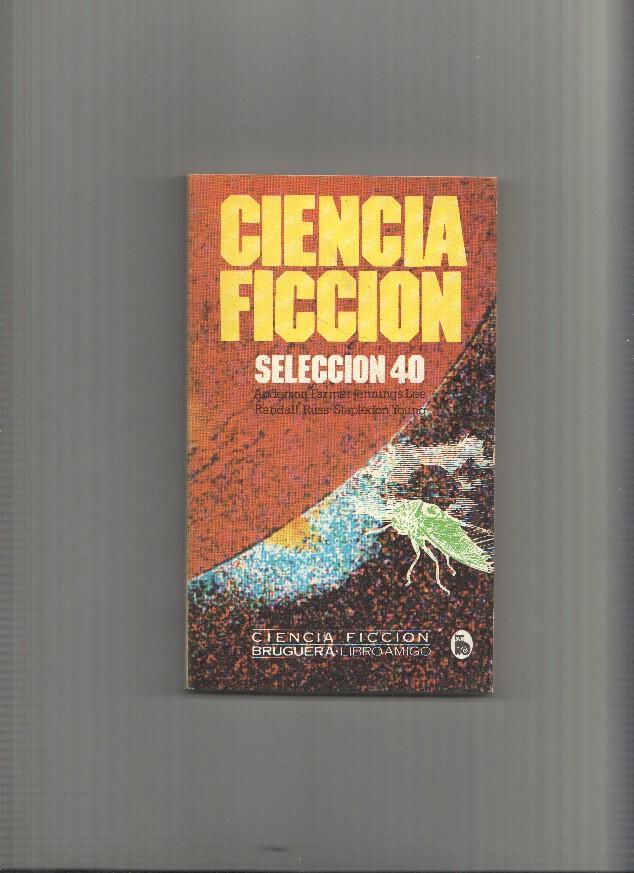 Ciencia Ficcion Seleccion numero 49: un mago moderno de Olaf Stapledon