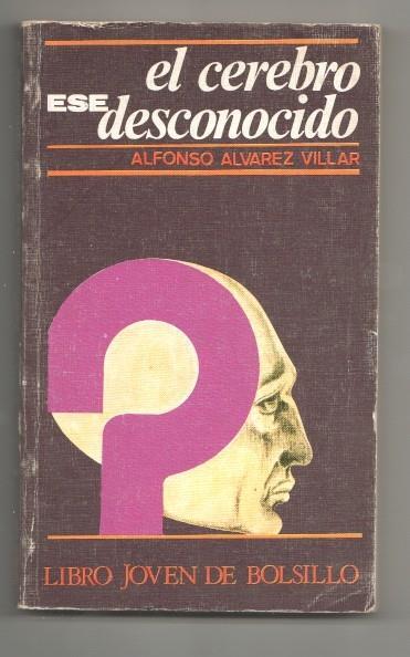 El cerebro ese desconocido