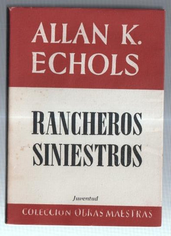 Obras Maestras: Rancheros siniestros