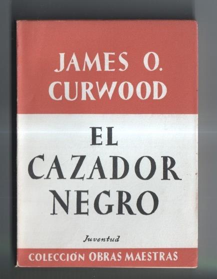 Obras Maestras: El cazador negro