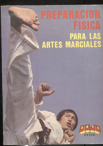 Dojo extra:  Preparacion Fisica para las artes marciales