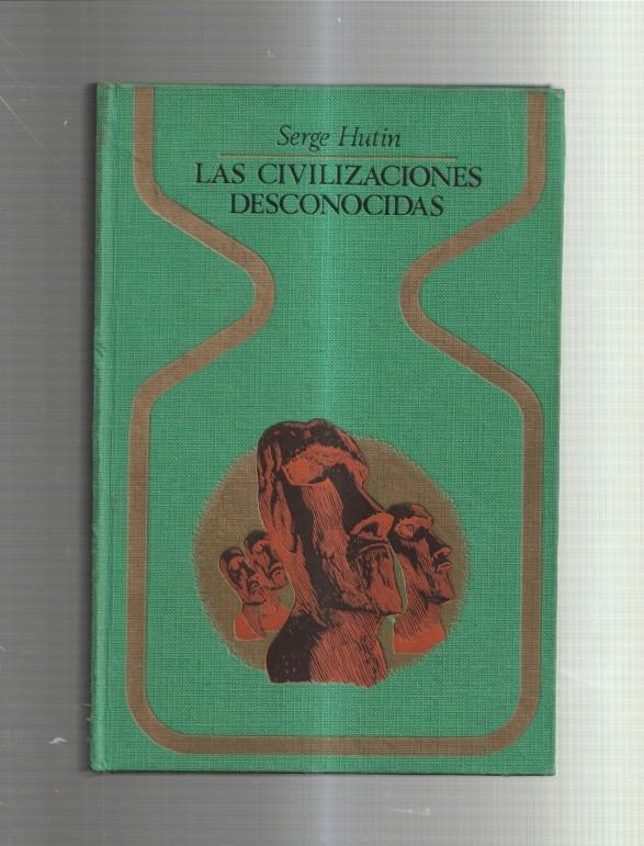 Las civilizaciones desconocidas
