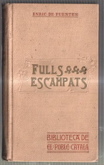 Biblioteca de el poble catala: Fulls escampats
