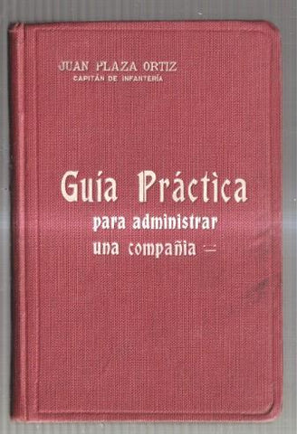 Guia practica para administrar una compañia