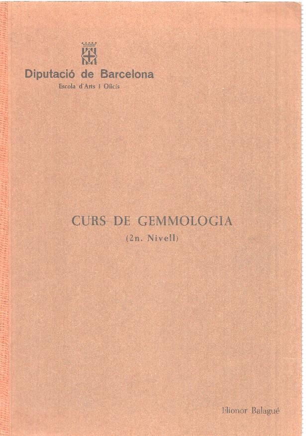Curs de Gemmologia 2º nivell