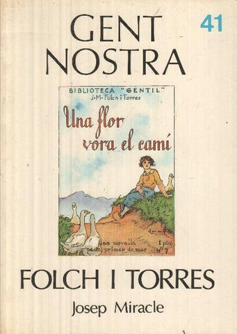 Gent Nostra numero 41: Folch i Torres