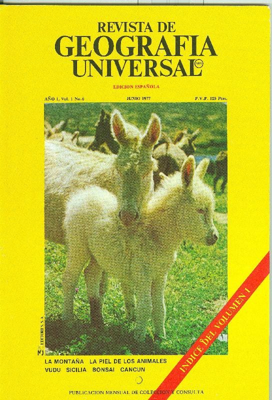 Revista de Geografia Universal volumen 1 numero 6, junio 1977