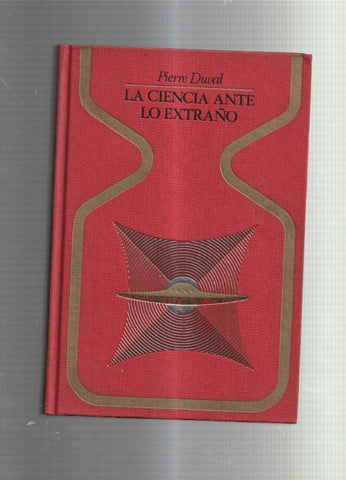 La ciencia ante lo extraño