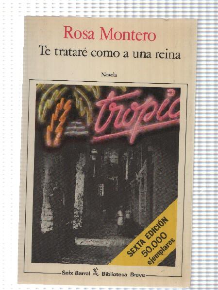 Biblioteca Breve: Te tratare como a una reina