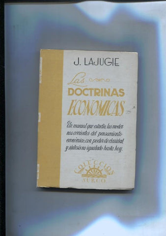 Coleccion Surco: Las doctrinas economicas