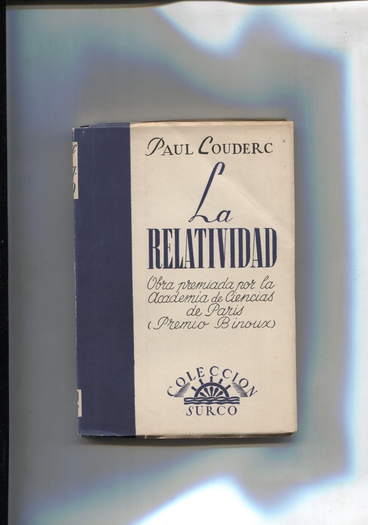 Coleccion Surco numero 03: La relatividad