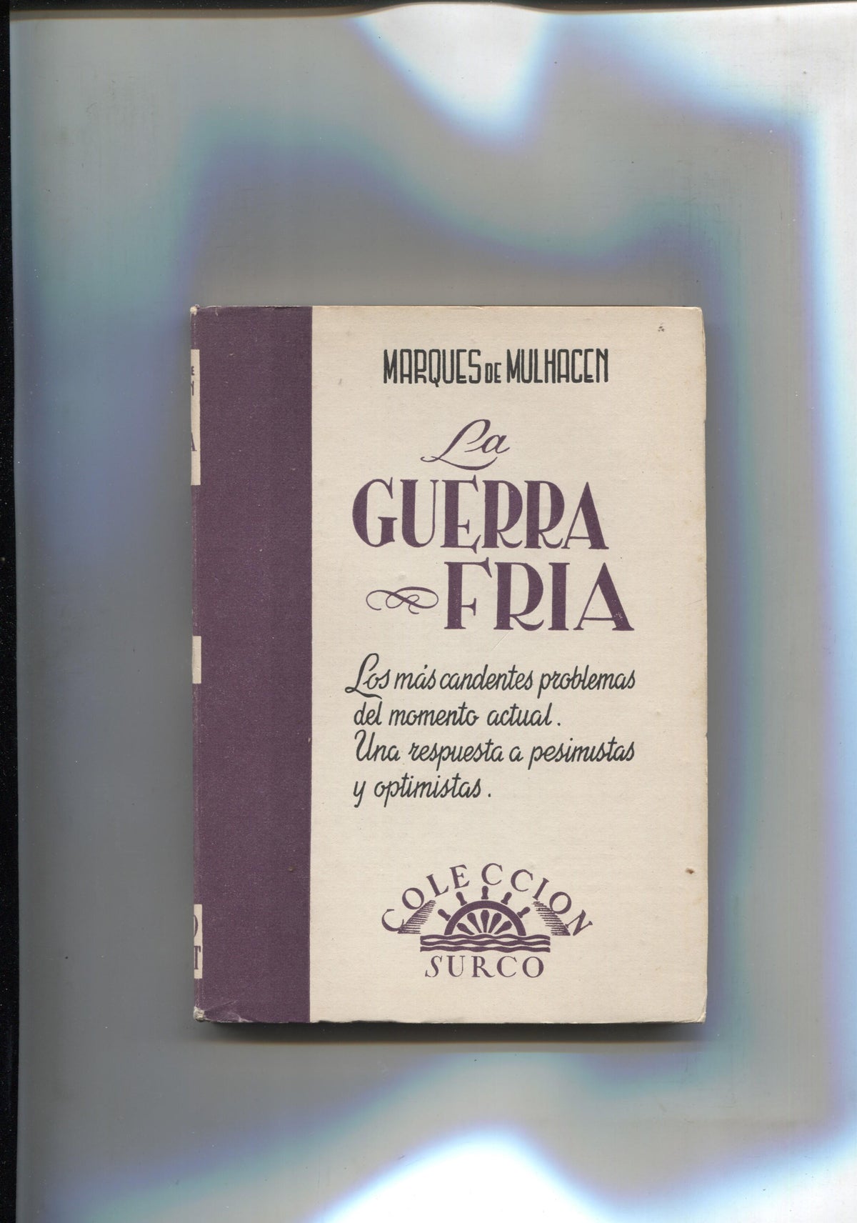 Coleccion Surco numero 74: La guerra fria