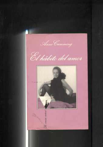 Coleccion La Sonrisa Vertical numero 55: El habito del amor: confesiones sexuales de una mujer mayor