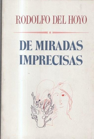 De miradas imprecisas