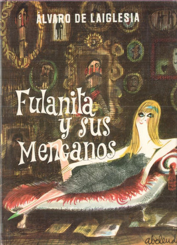 Fulanita y sus menganos