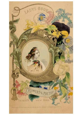 Reproducción/Reproduction 48592332201: The lady's book of flowers and poetry:. New York :J.C. Riker,1846, c1841.. 