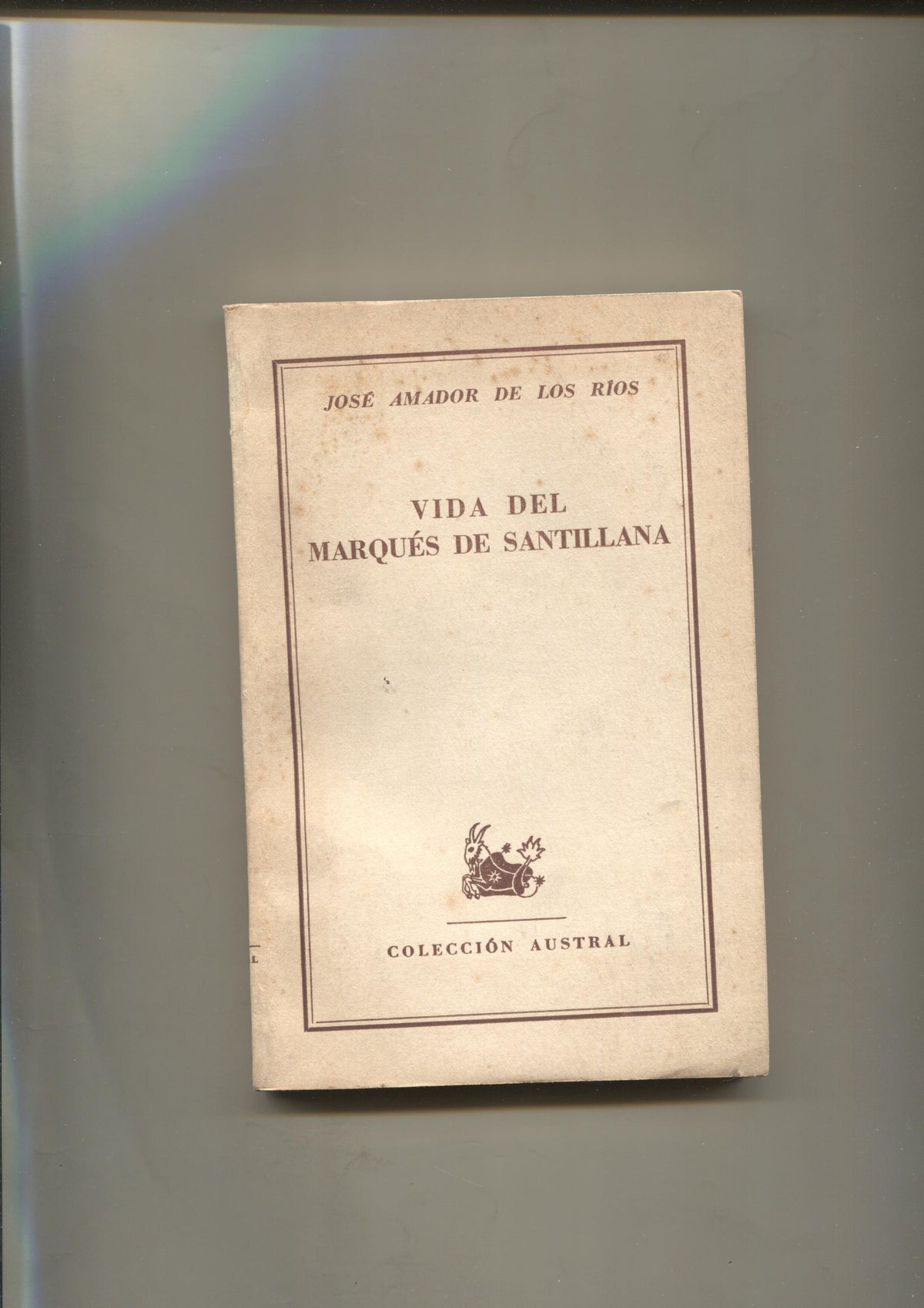 Austral numero 693: Vida del Marques de Santillana