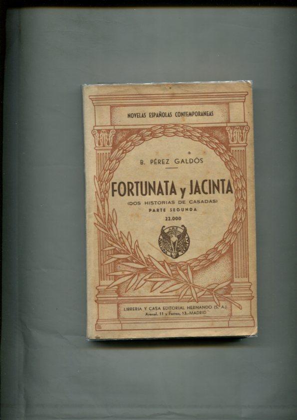 Novelas Españolas Contemporaneas: Fortunata y Jacinta, segunda parte