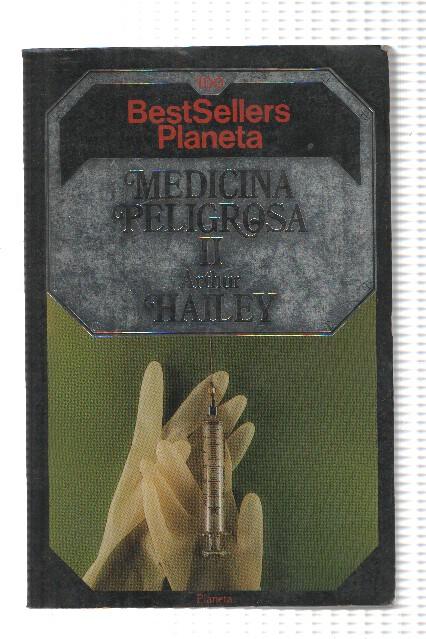 BestSellers Planeta numero 100: Medicina peligrosa, tomo segundo