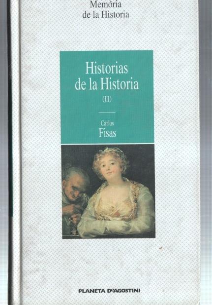 Memoria de la Historia numero 26: Historias de la historia volumen II