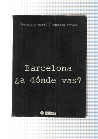 Barcelona : a donde vas