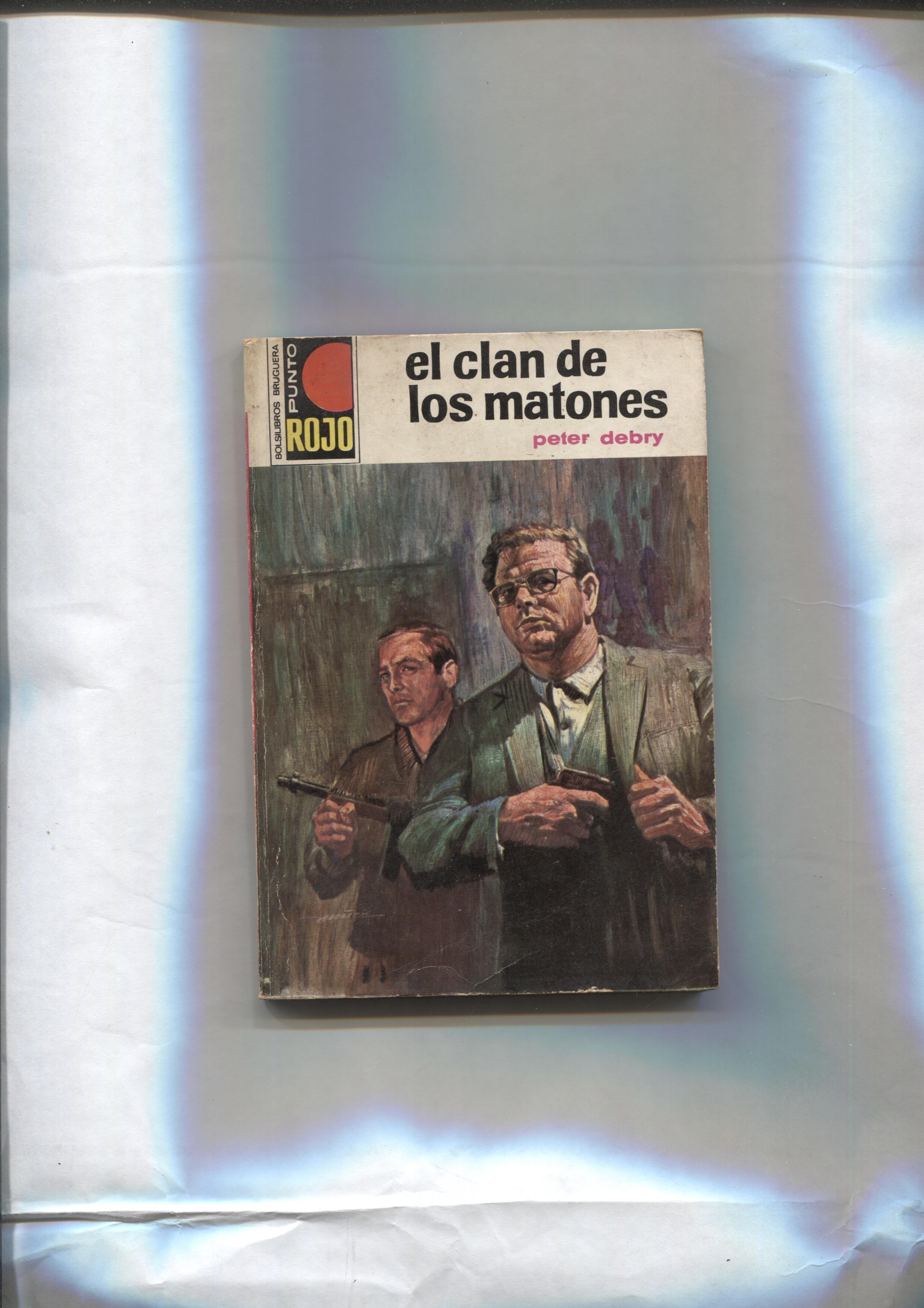 Punto Rojo numero 515: El clan de los matones