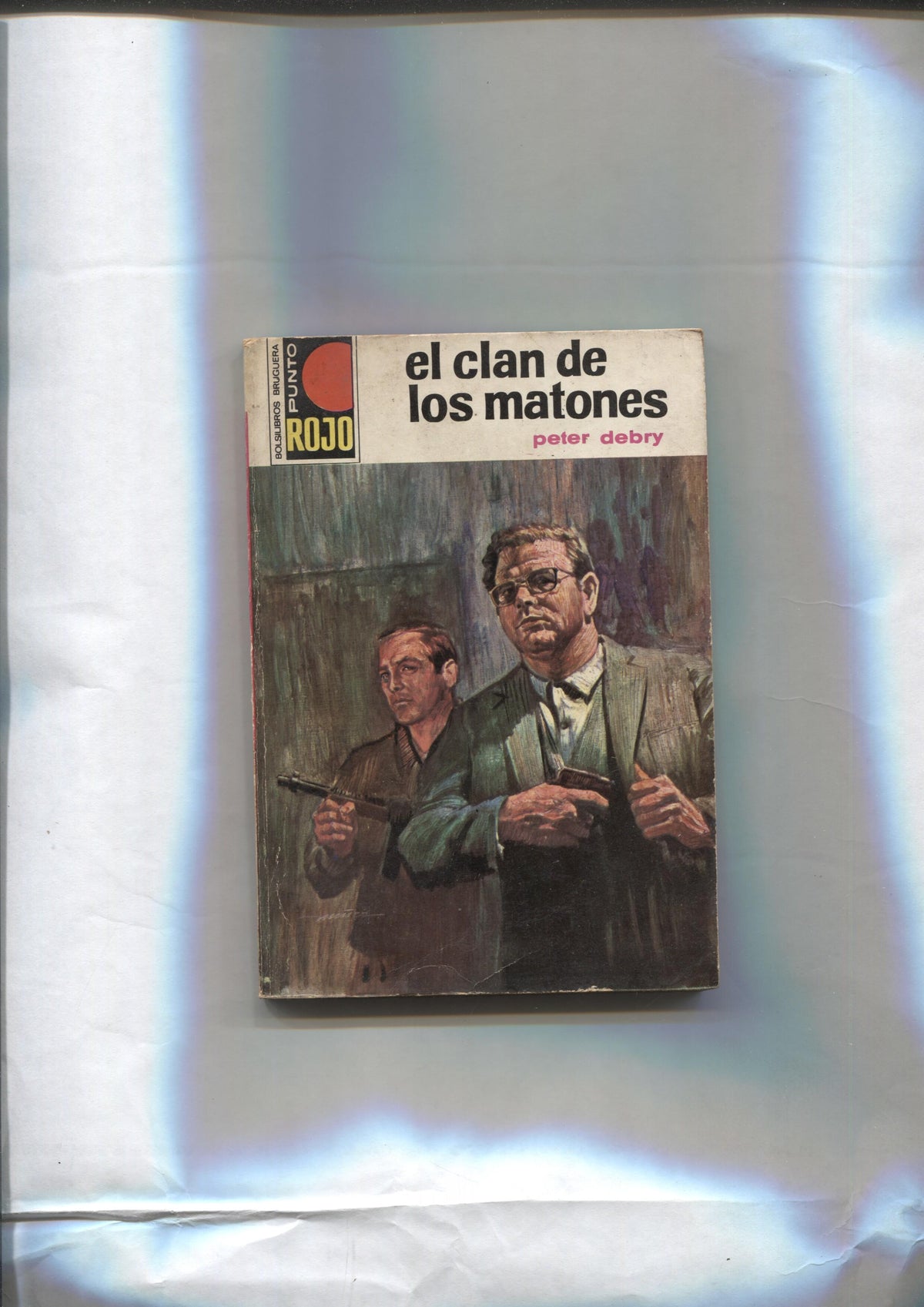 Punto Rojo numero 515: El clan de los matones