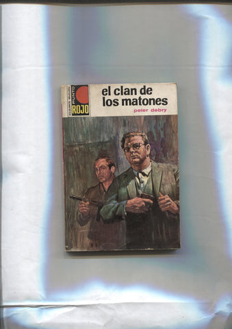 Punto Rojo numero 515: El clan de los matones