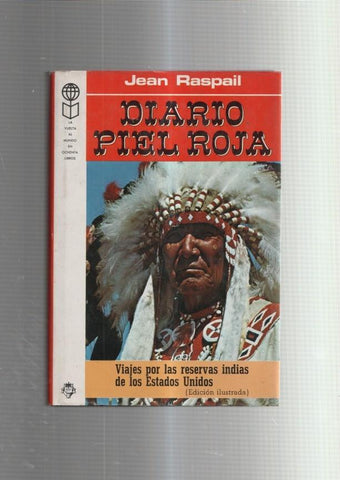 Diario Piel Roja: viajes por las reservas indias de las Estados Unidos