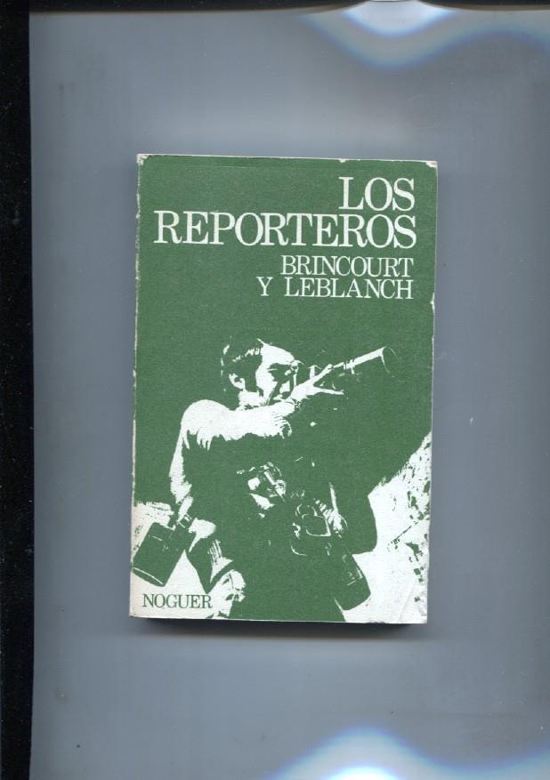 Los reporteros