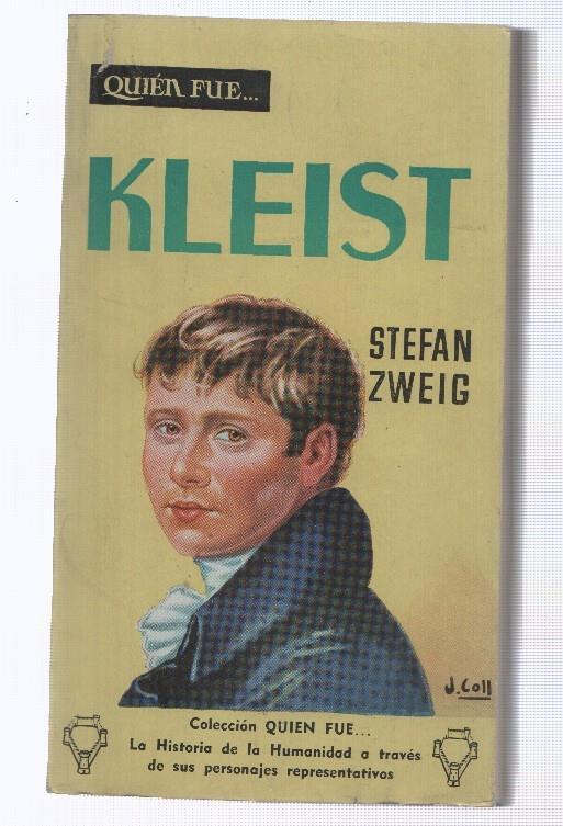 coleccion Quien Fue numero 34: Kleist