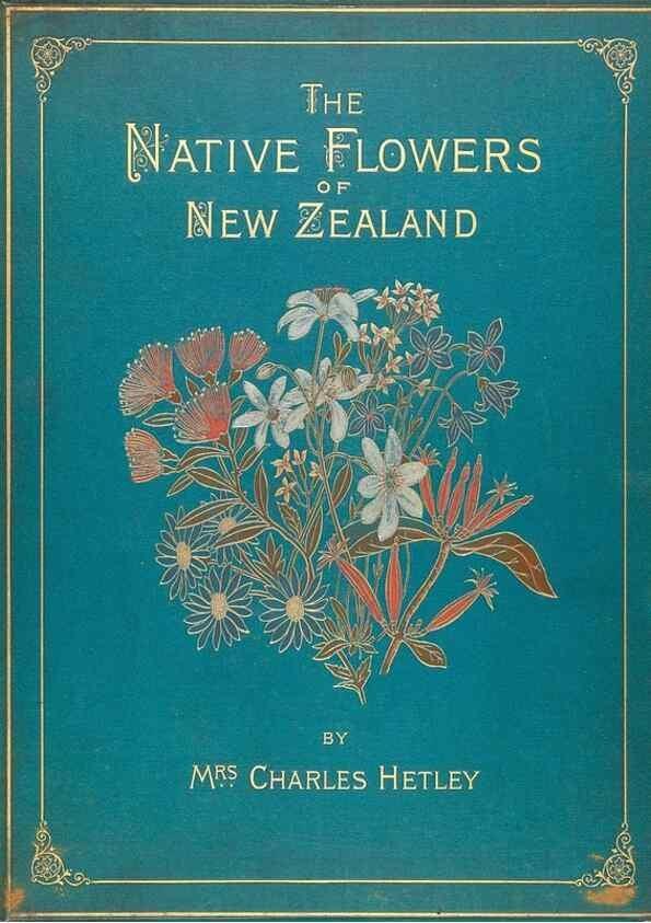 Reproducción/Reproduction 45152716444: The native flowers of New Zealand.. London,S. Low, Marston, Searle, and Rivington,1888.. 