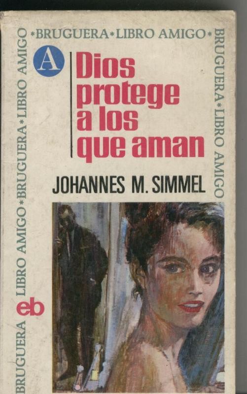 Dios protege a los que aman