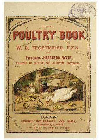 Reproducción/Reproduction 37089386455: The poultry book :. London ;G. Routledge,1867.