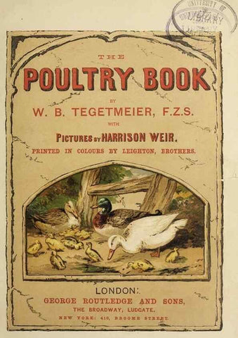 Reproducción/Reproduction 37089386455: The poultry book :. London ;G. Routledge,1867.