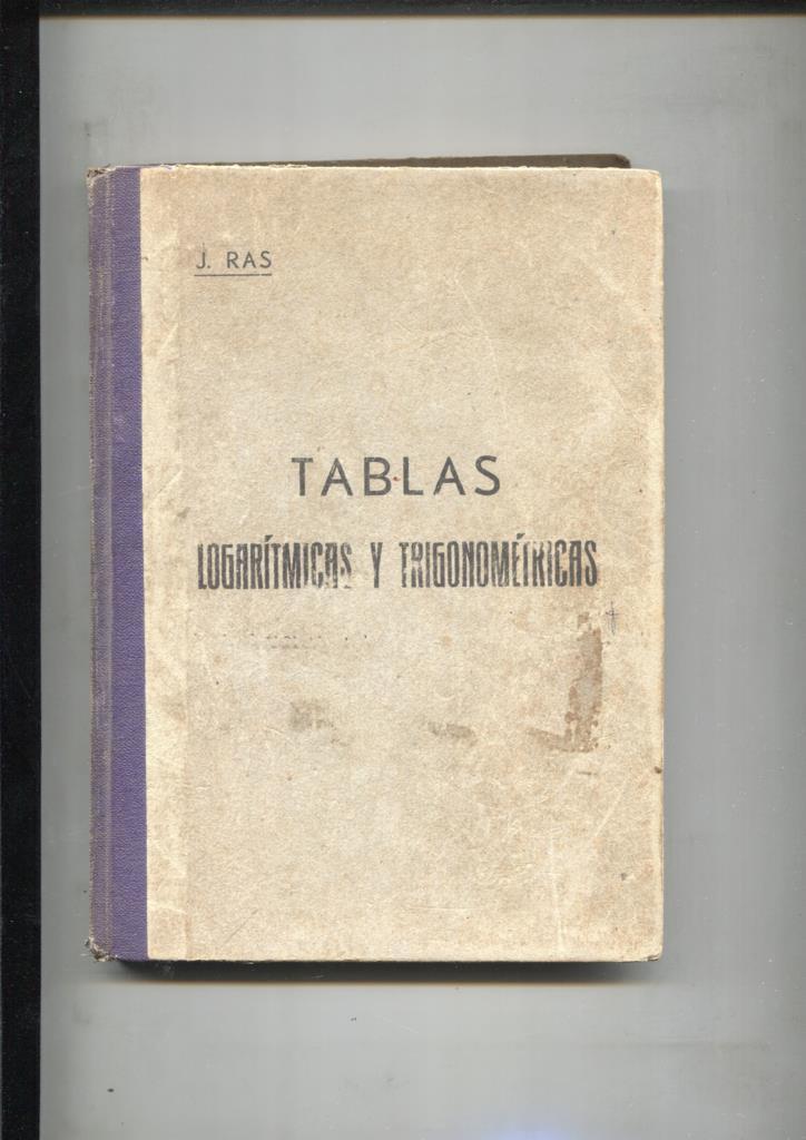 Tablas logaritmicas y trigonometricas