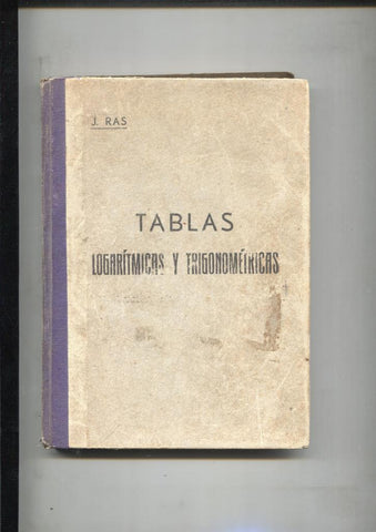 Tablas logaritmicas y trigonometricas