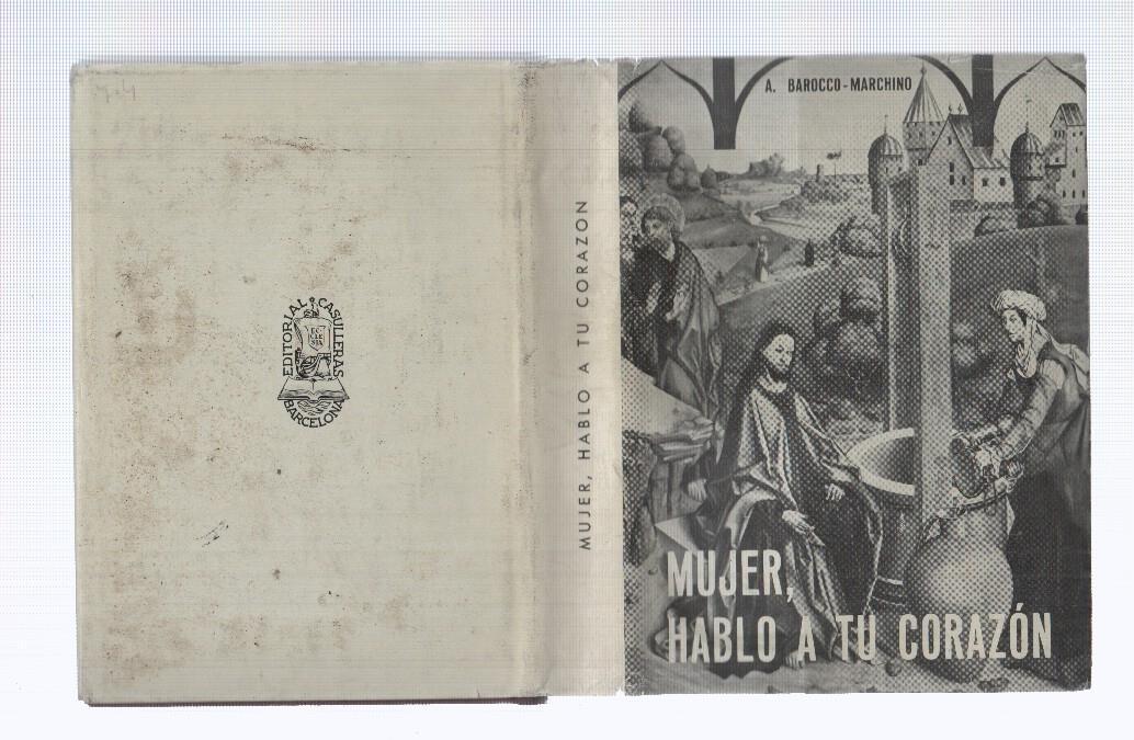 Mujer hablo a tu corazon