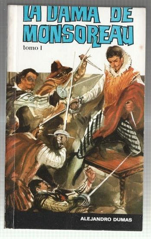 Biblioteca Sopena numero 733: La dama de Monsoreau, volumen primero