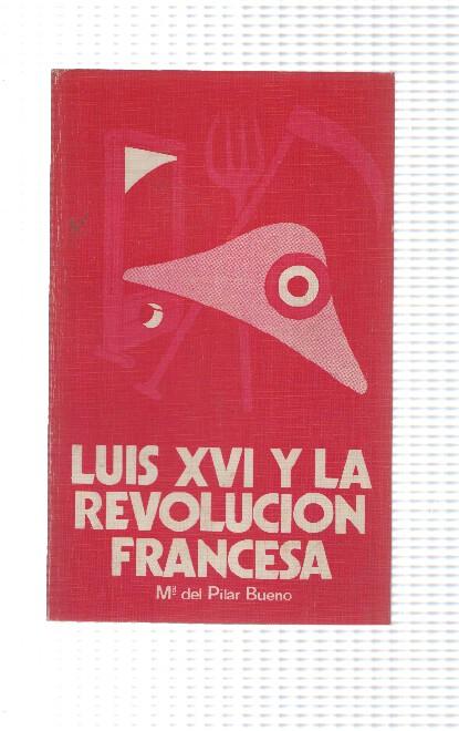 Luis XVI y la revolucion francesa