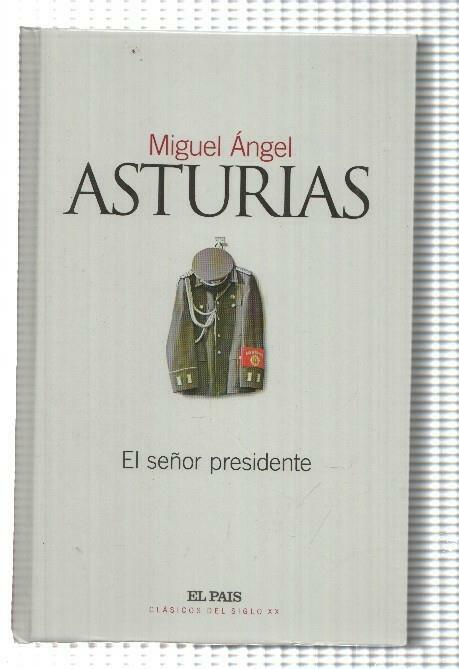El señor presidente