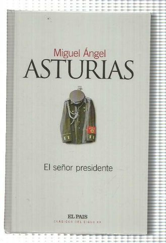 El señor presidente