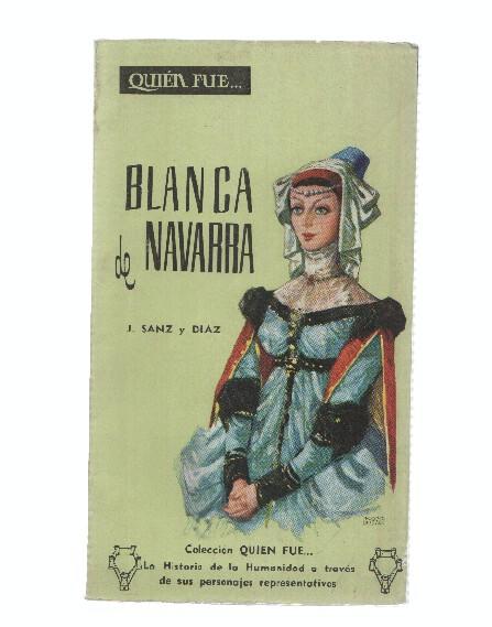 Quien fue numero 66: Blanca de Navarra