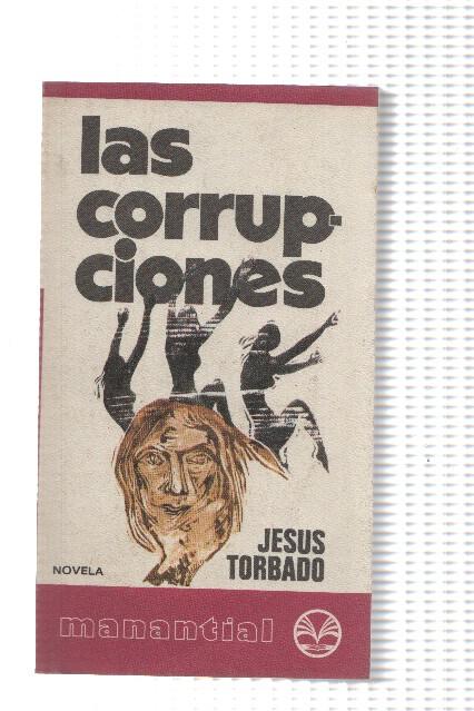 Coleccion Manantial numero 06: Las corrupciones