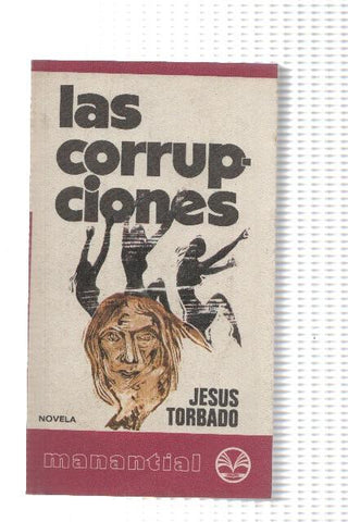 Coleccion Manantial numero 06: Las corrupciones