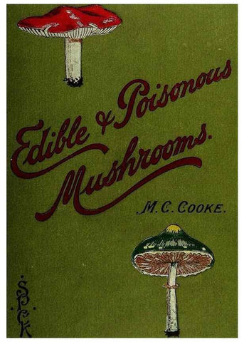Reproducción/Reproduction 29362169144: Edible and poisonous mushrooms:. London,E. & J. B. Young,1894.